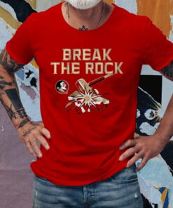 Florida State Break the Rock TShirt