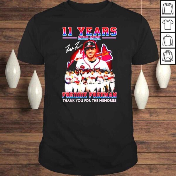 Freddie Freeman 11 years thank you for the memories signature Tshirt