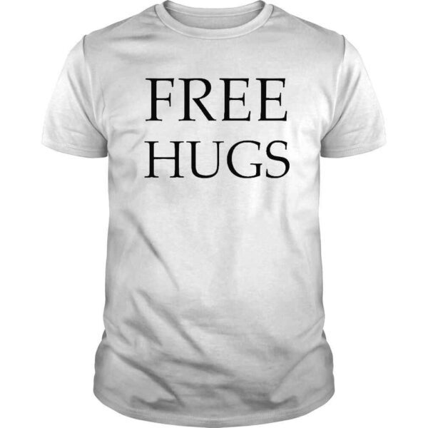 Free Hugs Shirt Miaeranasimp