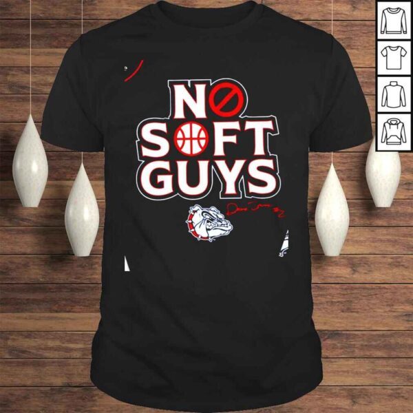 Gonzaga Bulldogs Drew Timme No Soft Guys Shirt