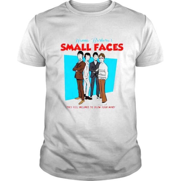 Hanna Barberas Small Faces they feel inclined to blow your mind cartoon shirt