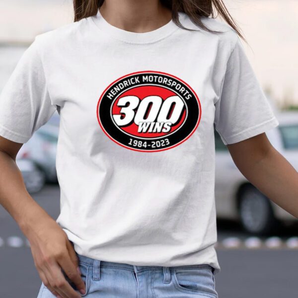 Hendrick Motorsports 300 Wins Ladies Tshirt