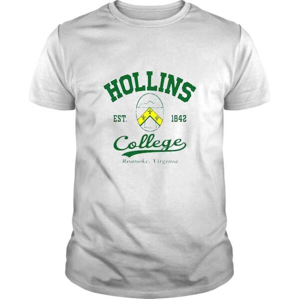 Hollins Cl Va Motto Est 1842 TShirt