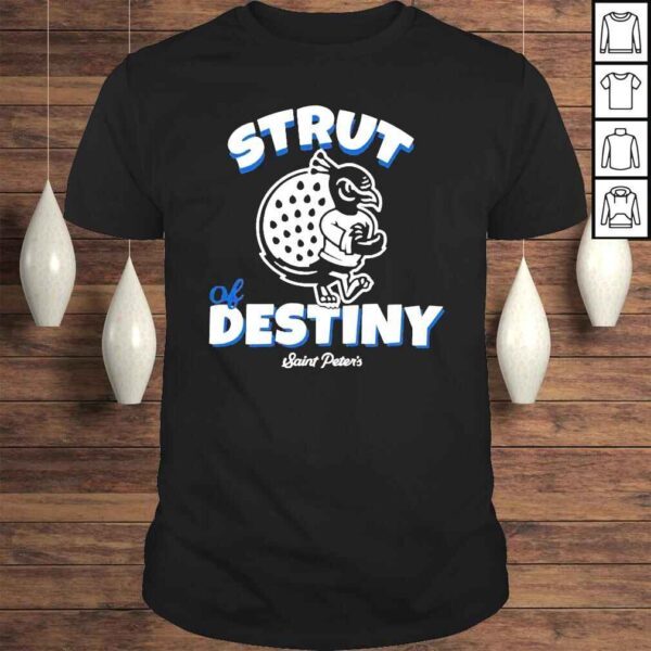 Homefield Apparel Merch Strut Of Destiny Saint Peter’s Peacocks 2022 Shirt