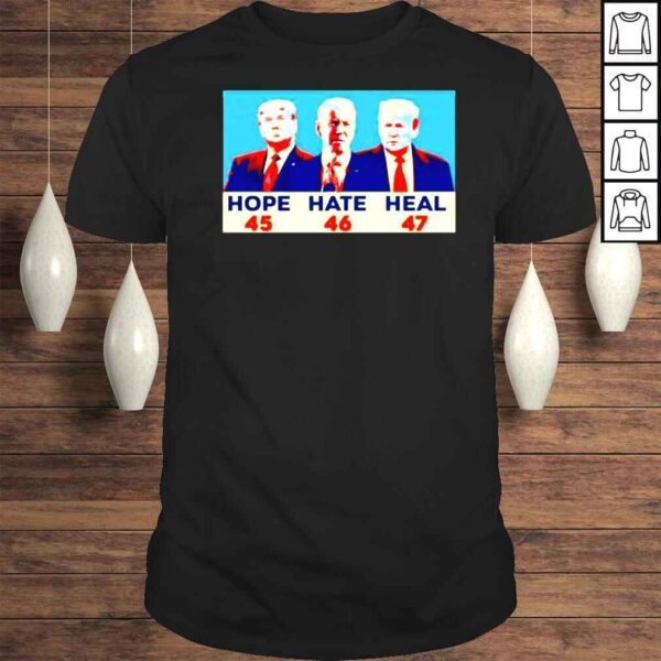 Hope hate heal Biden Trump Tshirt