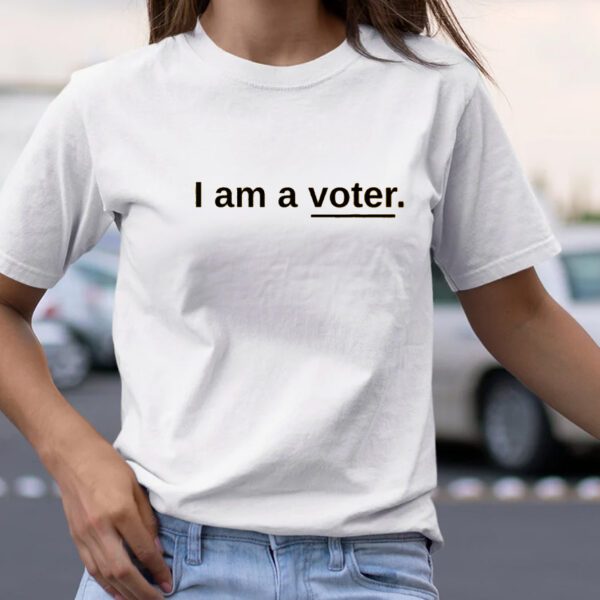 I Am A Voter TShirt