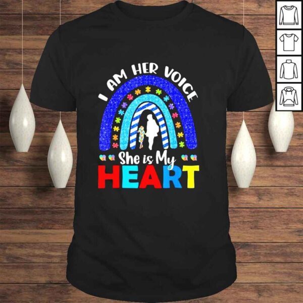 I Am Her Voice She Is My Heart Autism Awareness shirt