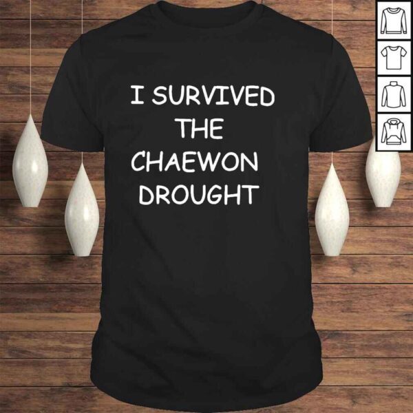 I survived the chaewon drought shirt