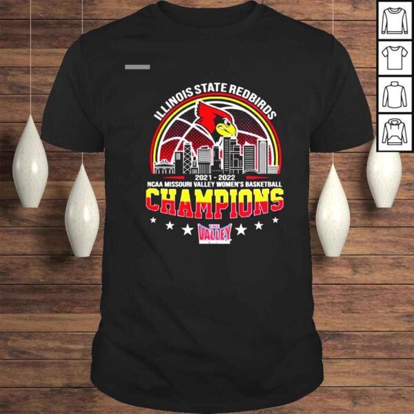 Illinois State Redbirds NCAA Missouri Valley Womens Basketball 20212022 Champions Shirt