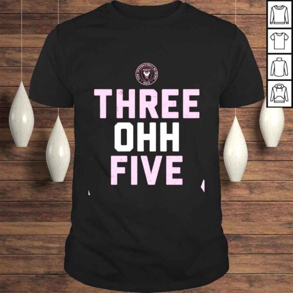 Inter Miami CF three ohh five shirt