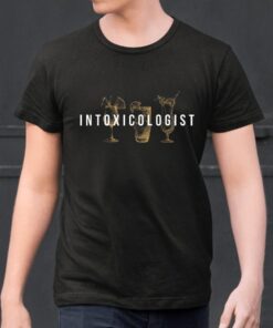 Intoxicologist Bartender Tapster Bartending Bar Pub Owner Shirt