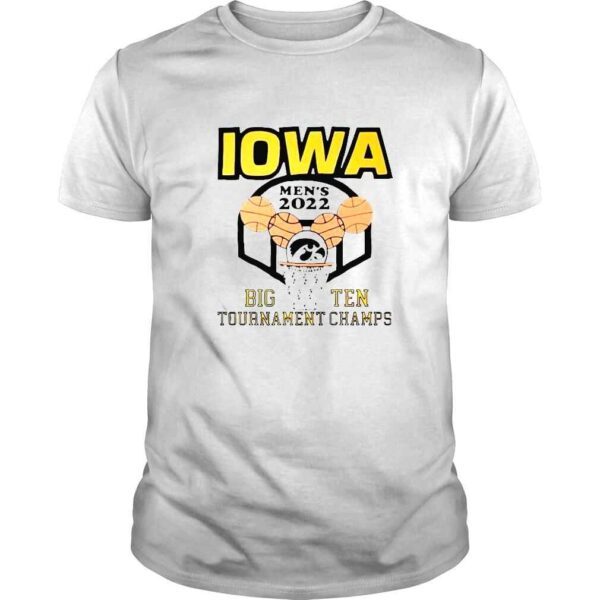 Iowa 2022 Big Ten Basketball Champs shirt