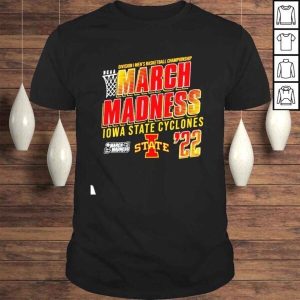 Iowa State Cyclones Ncaa Mens Basketball March Madness Shirt