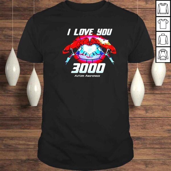 Ironman I love you 3000 Autism Awareness shirt