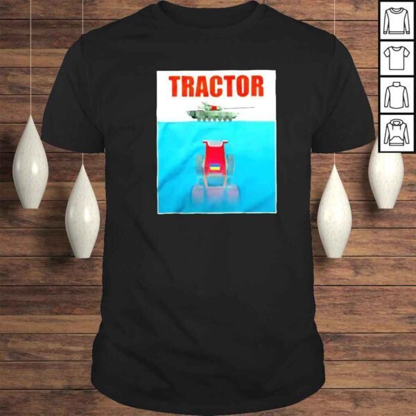 Jaws Tractor tow away a Russian tank shirt