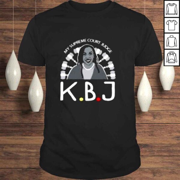 Ketanji Brown Jackson my supreme court judge shirt