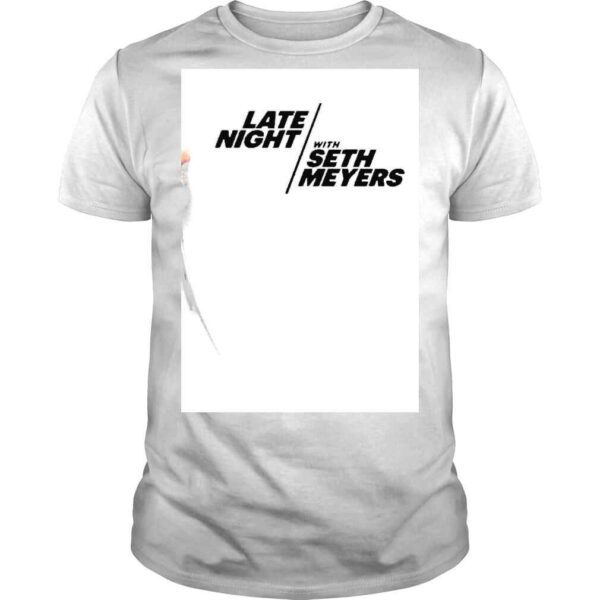 Late Night with Seth Meyers shirt