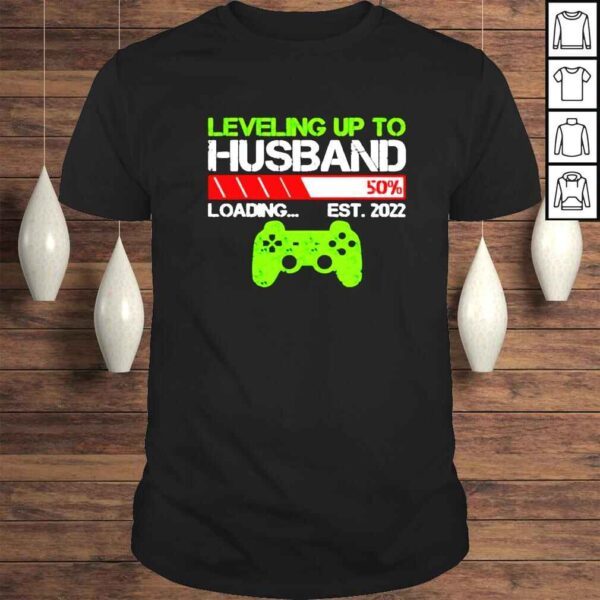 Leveling up to husband est 2022 shirt