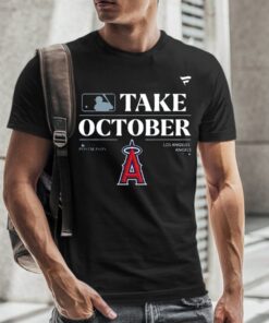 Los Angeles Angels Take October Playoffs Postseason 2023 T-Shirt