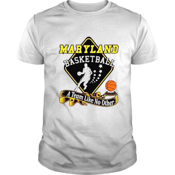 Maryland Terrapins basketball a team like no other logo shirt