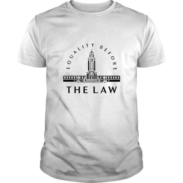 Megan Hunt Equality Before The Law TShirt