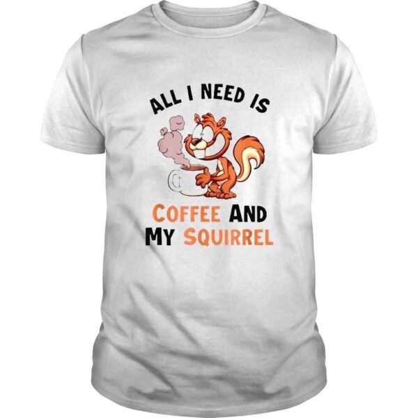 Meme Coffee and my Squirrel Eastern Gray Japanese Fox Squirrel Shirt