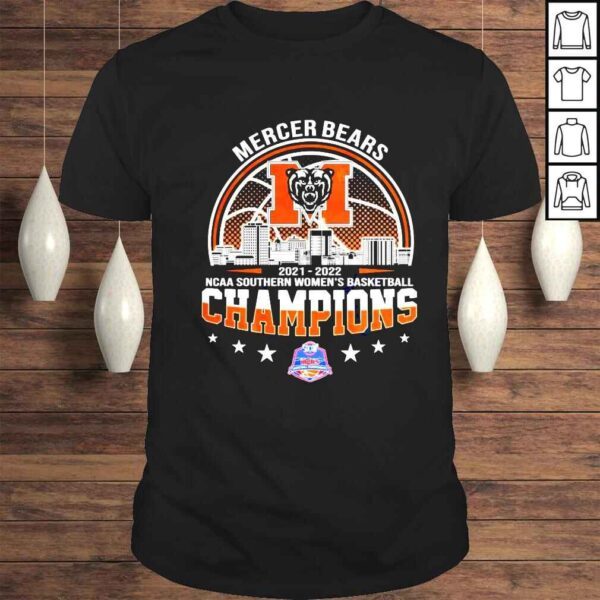 Mercer Bears 2022 NCAA Southern Womens Basketball Champions shirt