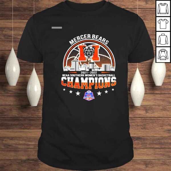 Mercer Bears NCAA Southern Womens Basketball 20212022 Champions Shirt