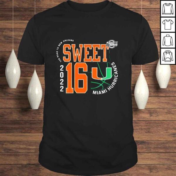 Miami Hurricanes Sweet 16 NCAA Mens Basketball 2022 shirt