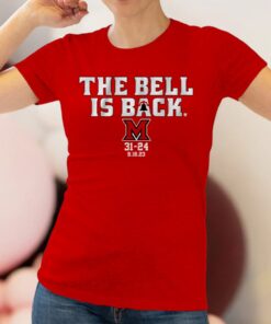 Miami Redhawks The Bell Is Back Shirt