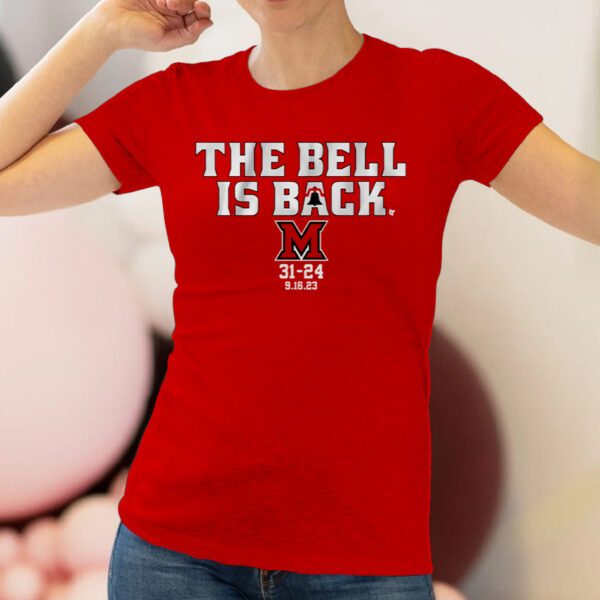 Miami Redhawks The Bell Is Back Shirt