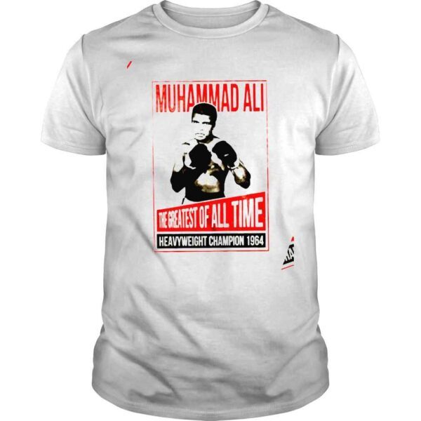 Muhammad Ali the greatest of all time heavyweight champion 1964 shirt