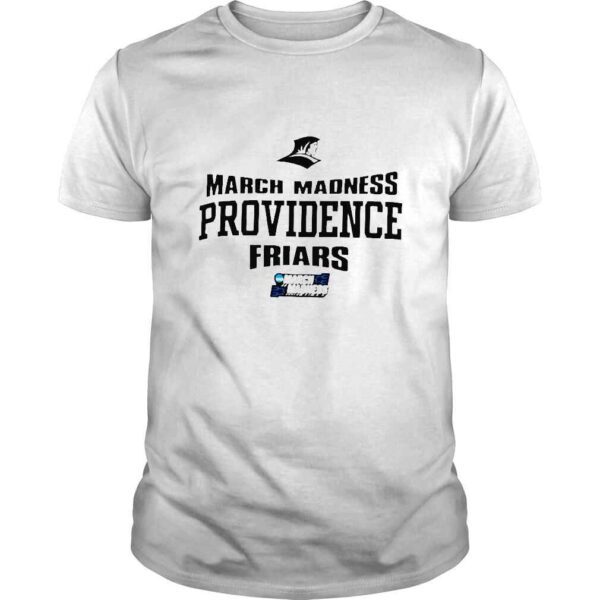 NCAA Division I Mens Basketball Championship March Madness Providence Friars shirt