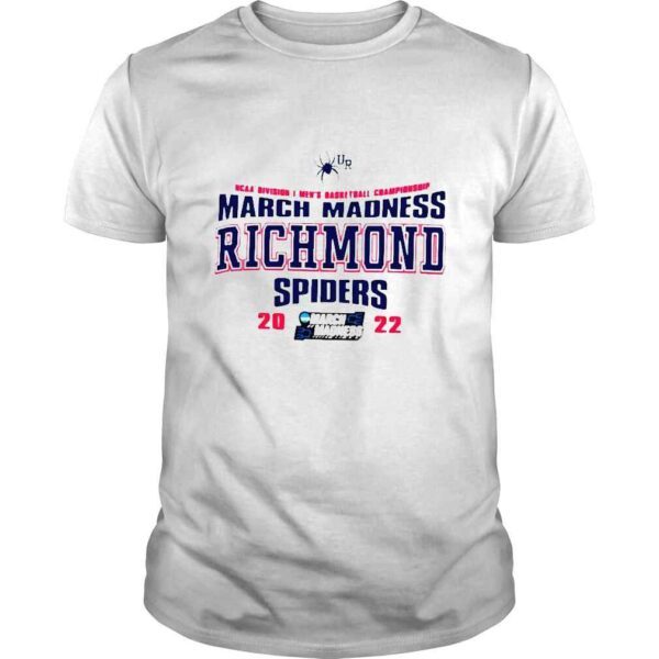 NCAA Division I Mens Basketball Championship March Madness Richmond Spiders shirt