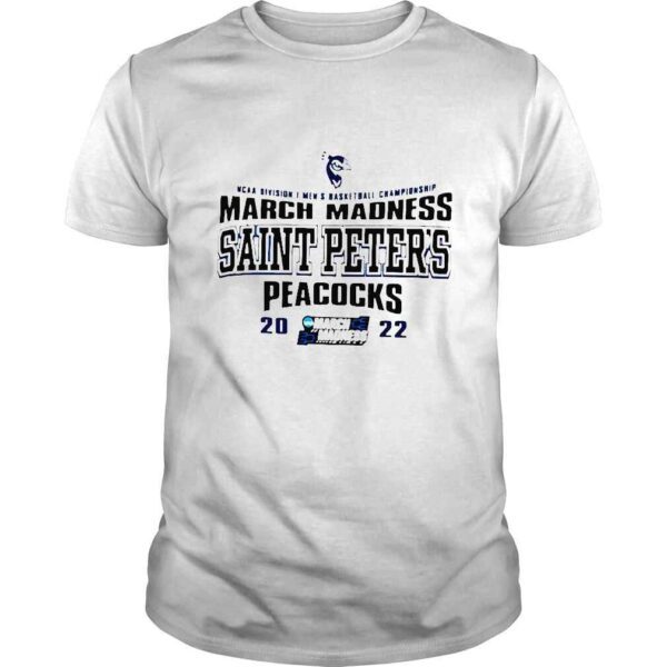 NCAA Division I Mens Basketball Championship March Madness Saint Peters Peacocks shirt