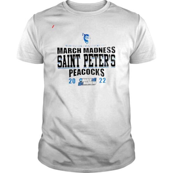 Ncaa Division 1 Mens Basketball March Madness Saint Peters Peacocks 2022 Shirt