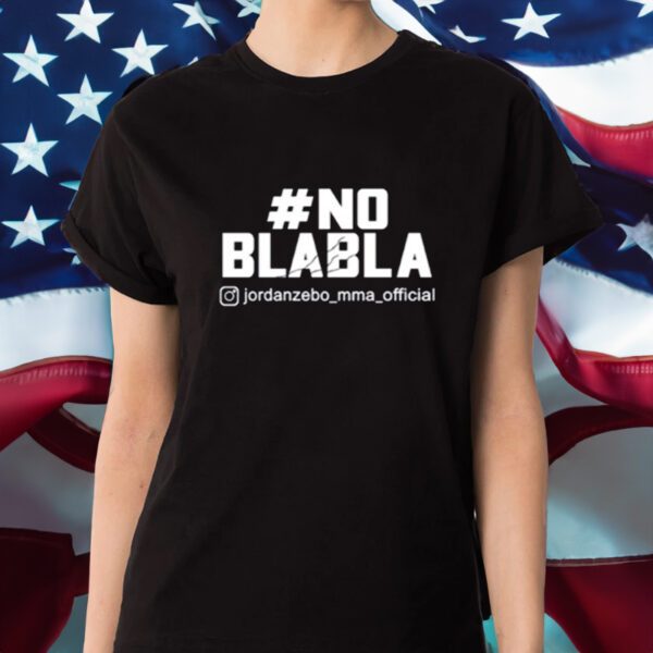 No Blabla Limited Shirt