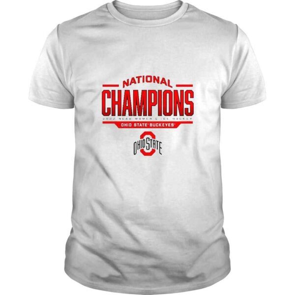 Ohio State Buckeyes 2022 NCAA Womens Ice Hockey National Champions TShirt