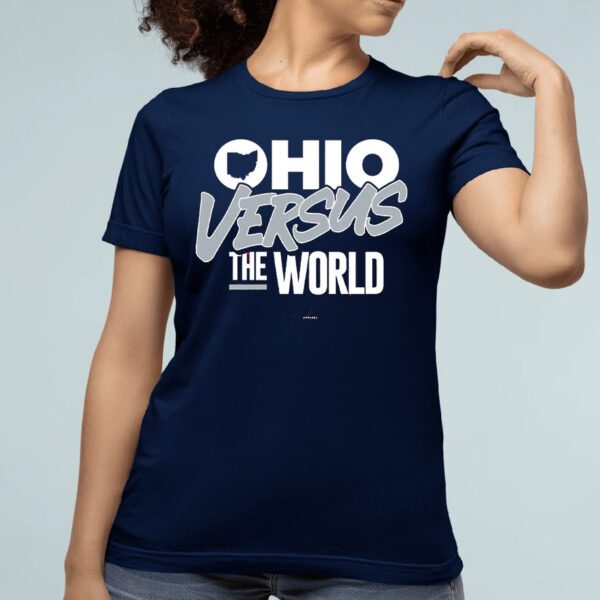 Ohio Versus The World Shirt