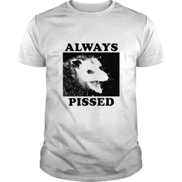 Opossum Always Pissed TShirt