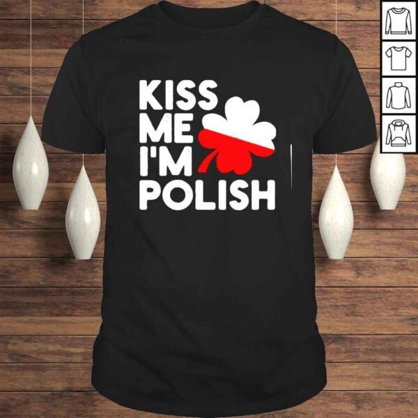 Otis Kiss Me I’m Polish shirt