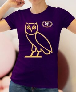 Ovo 49ers Hoodie San Francisco Owl Logo T-Shirts