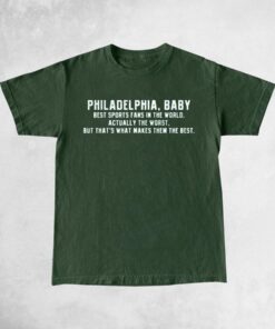 Philadelphia, Baby Best Sports Fan In The World T Shirts