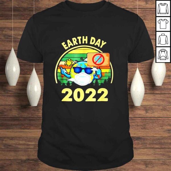 Planet earth wearing mask earth day 2022 shirt