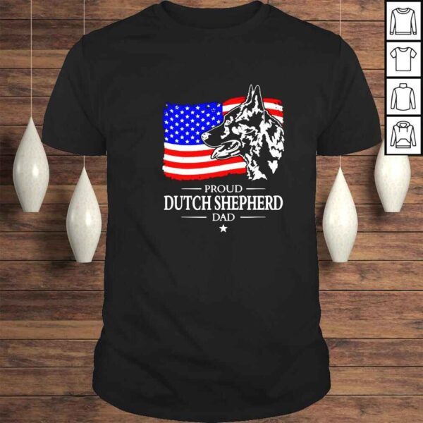 Proud Dutch Shepherd Dad shirt