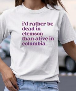 Rather Be Clemson TShirt