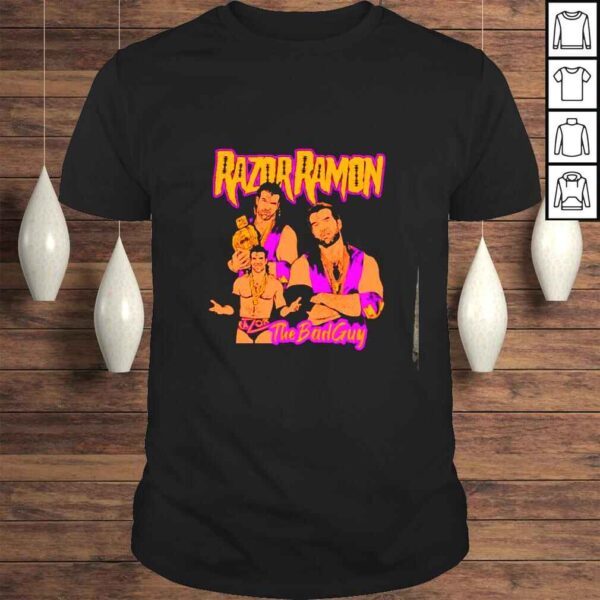 Razor Ramon The Bad Guy shirt