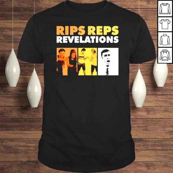 Rips Reps Revelations Shirt