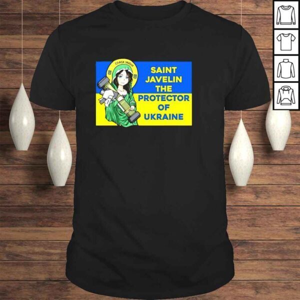 Saint Javelin The Protector Of Ukraine Freedom For Shirt