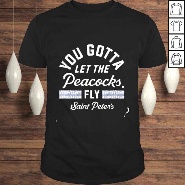 Saint Peters Let the Peacocks Fly Shirt